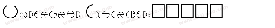 Undergrad Exscribed字体转换